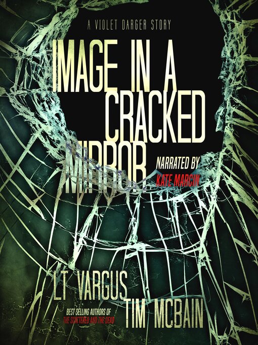 Title details for Image in a Cracked Mirror by L.T. Vargus - Available